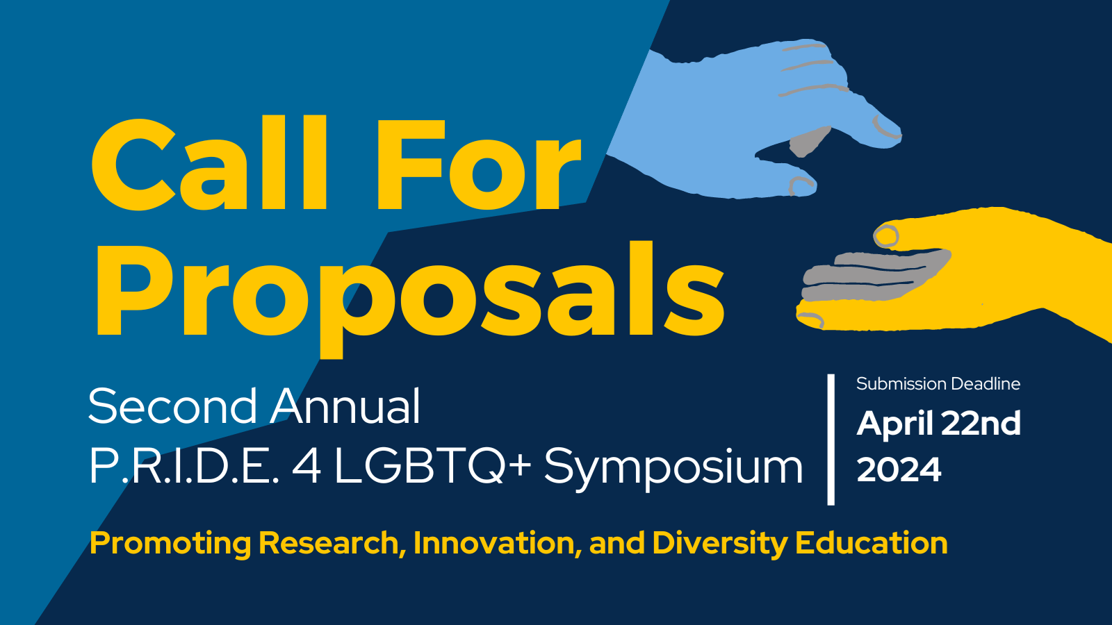 Call for Proposals - P.R.I.D.E. 4 LGBTQ+ SYMPOSIUM - 2nd Annual